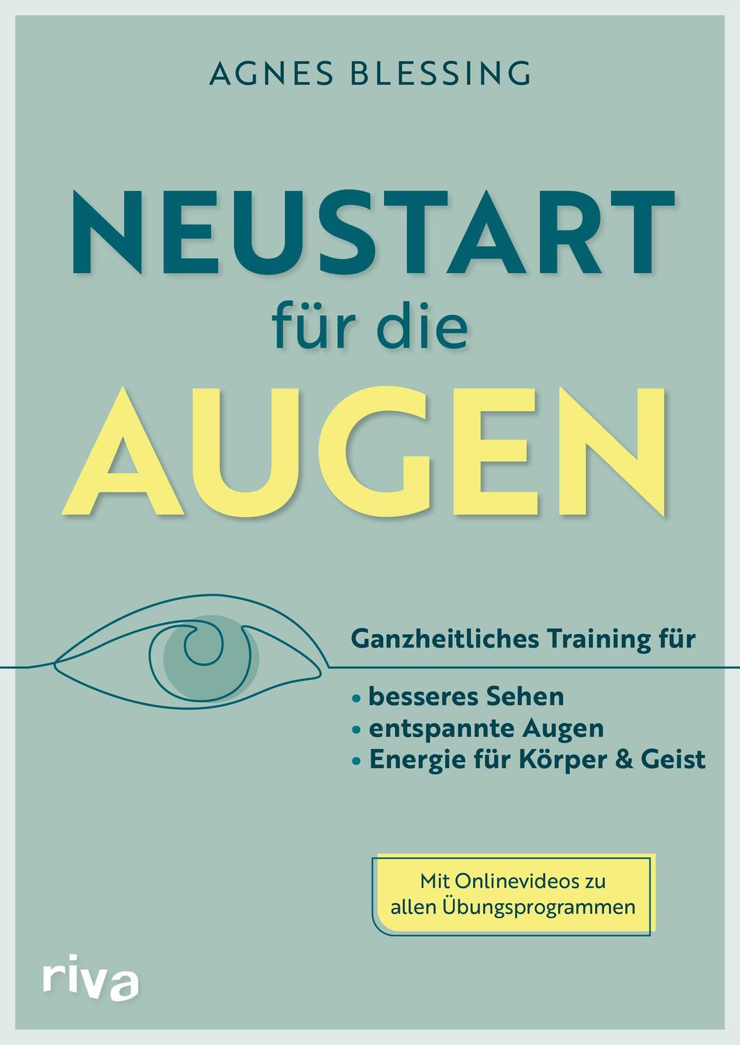 Cover: 9783742322289 | Neustart für die Augen | Agnes Blessing | Taschenbuch | Deutsch | 2022
