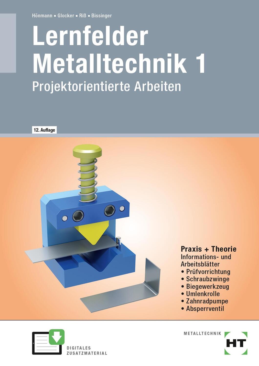 Cover: 9783582300546 | Lernfelder Metalltechnik 1 | Projektorientierte Arbeiten | Taschenbuch