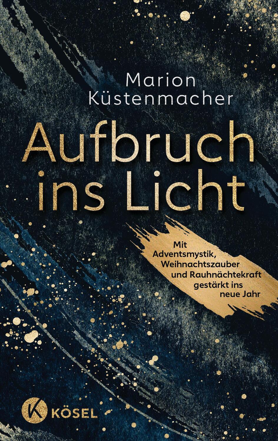 Cover: 9783466373123 | Aufbruch ins Licht | Marion Küstenmacher | Buch | 240 S. | Deutsch