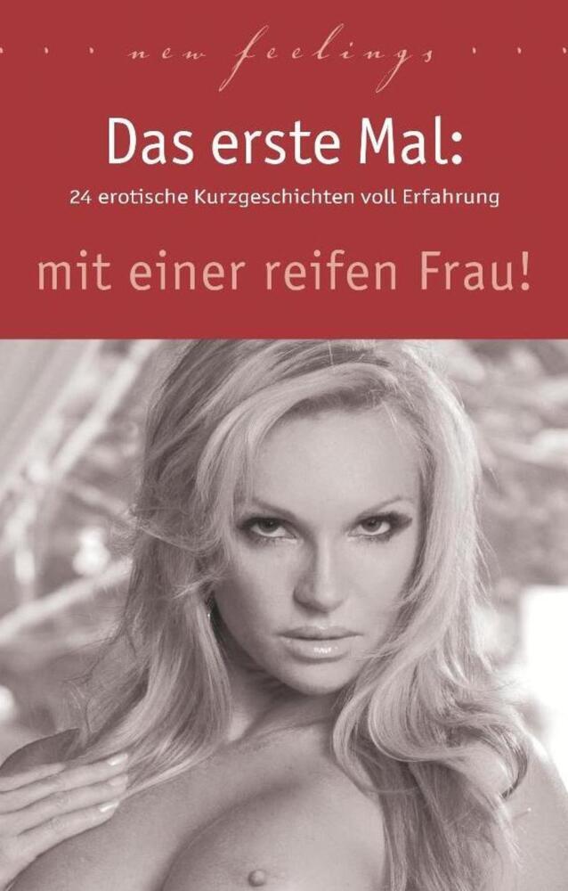 Cover: 9783798608702 | Das erste Mal: mit einer reifen Frau! | Jenny Prinz (u. a.) | Buch