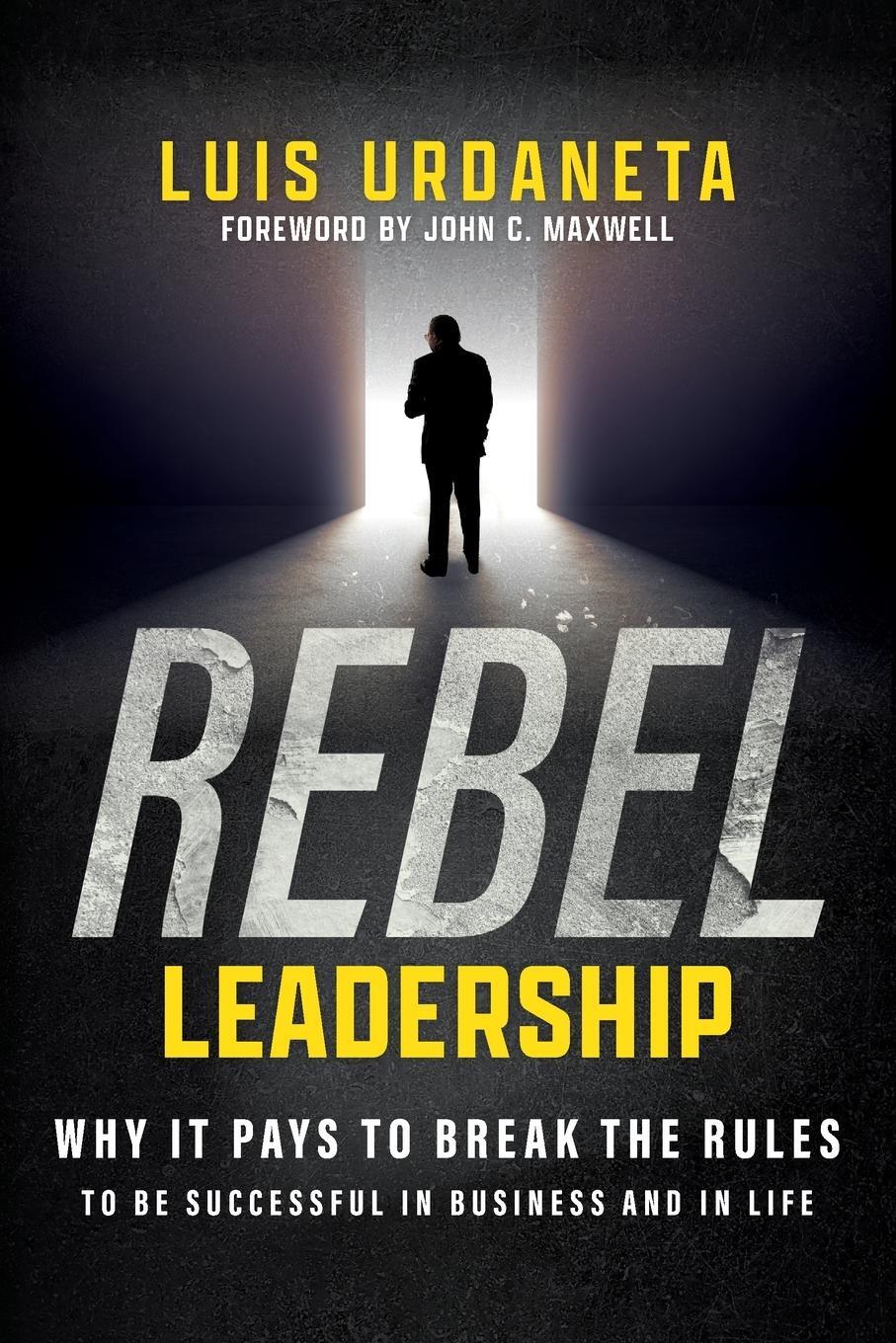 Cover: 9798990622906 | Rebel Leadership | Luis Urdaneta | Taschenbuch | Paperback | Englisch