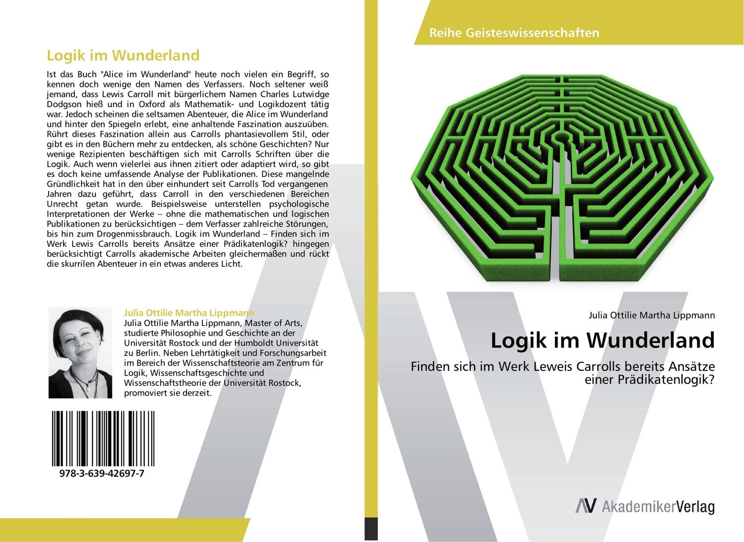 Cover: 9783639426977 | Logik im Wunderland | Julia Ottilie Martha Lippmann | Taschenbuch