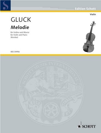 Cover: 9790001107006 | Melodie (Kreisler) | Christoph Willibald Gluck | Buch | Schott Music