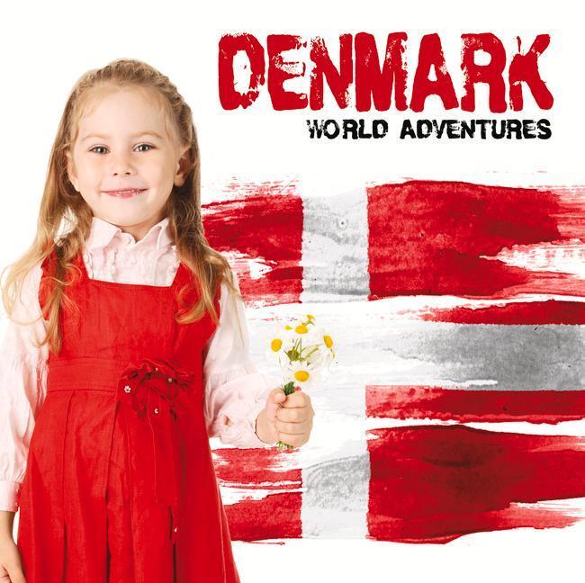 Cover: 9781786373946 | Denmark | Steffi Cavell-Clarke | Buch | World Adventures | Gebunden