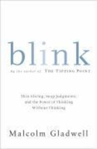 Cover: 9780316057905 | Blink | The Power of Thinking Without Thinking | Malcolm Gladwell
