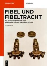 Cover: 9783110268300 | Fibel und Fibeltracht | Taschenbuch | De Gruyter | EAN 9783110268300