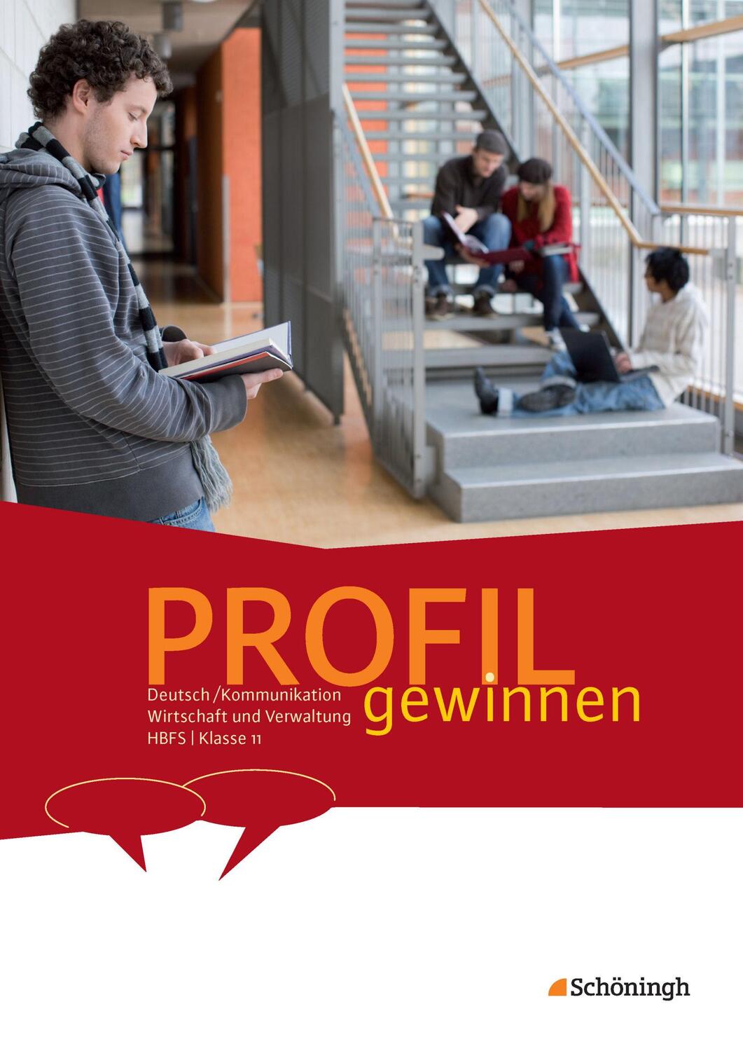 Cover: 9783140279055 | PROFIL gewinnen 11. Schülerheft - Deutsch/Kommunikation -...