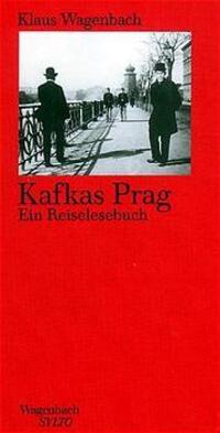 Cover: 9783803111418 | Kafkas Prag | Ein Reiselesebuch | Klaus Wagenbach | Buch | Deutsch