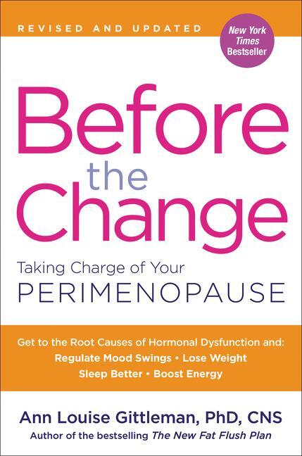 Cover: 9780062642318 | Before the Change: Taking Charge of Your Perimenopause | Gittleman