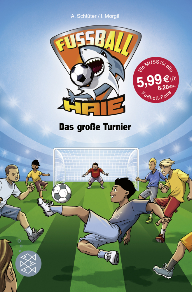 Cover: 9783596813018 | Fußball-Haie: Das große Turnier | Andreas Schlüter (u. a.) | Buch