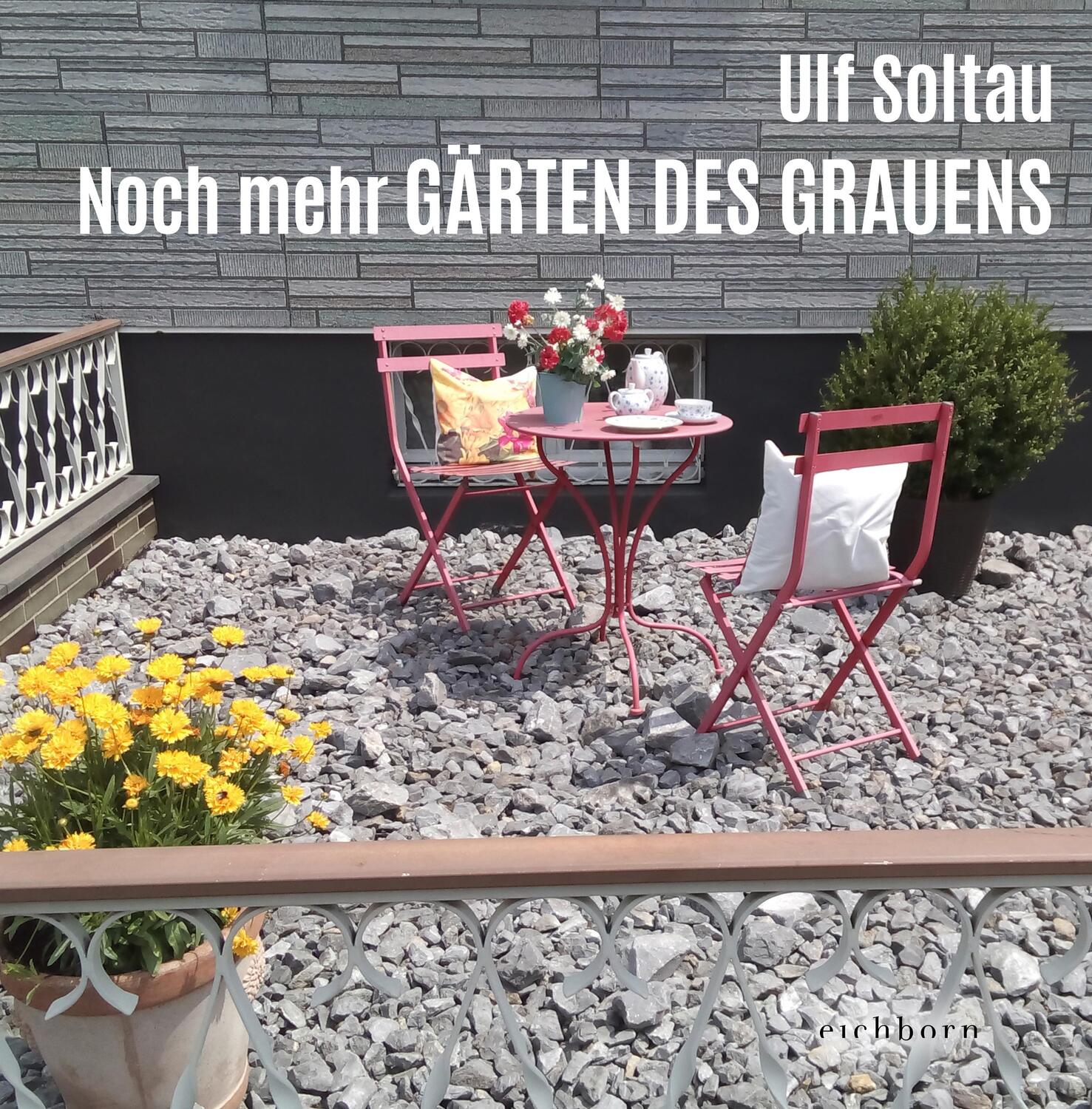 Cover: 9783847900757 | Noch mehr Gärten des Grauens | Ulf Soltau | Buch | 128 S. | Deutsch