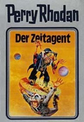 Cover: 9783811820449 | Perry Rhodan - Der Zeitagent | William Voltz | Buch | Kunststoff