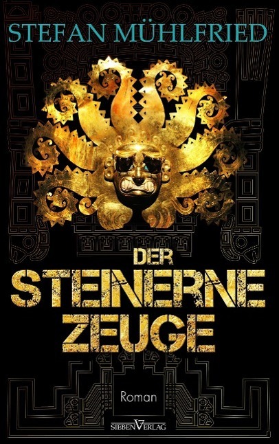Cover: 9783864433443 | Der steinerne Zeuge | Stefan Mühlfried | Taschenbuch | Paperback