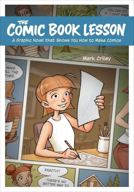 Cover: 9781984858436 | The Comic Book Lesson: A Graphic Novel That Shows You How to Make...