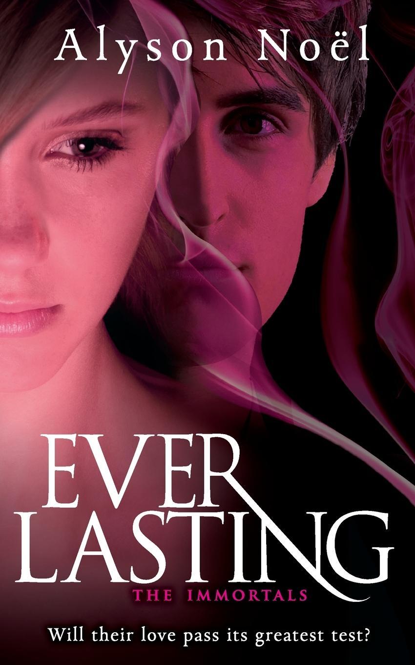 Cover: 9780330528122 | Everlasting | Alyson Noel | Taschenbuch | Paperback | Englisch | 2011