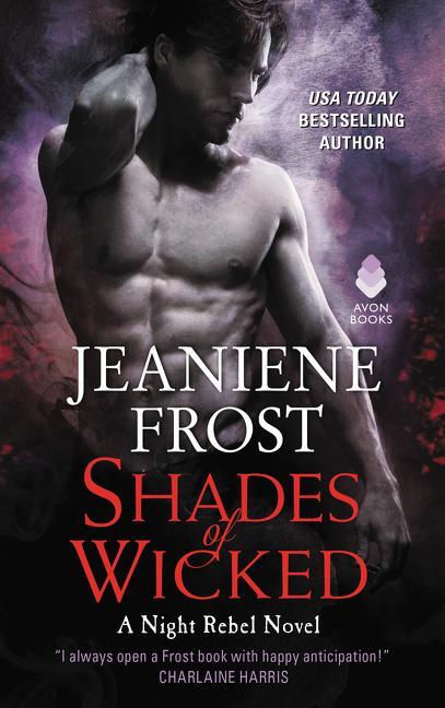 Cover: 9780062695611 | Shades of Wicked | A Night Rebel Novel | Jeaniene Frost | Taschenbuch