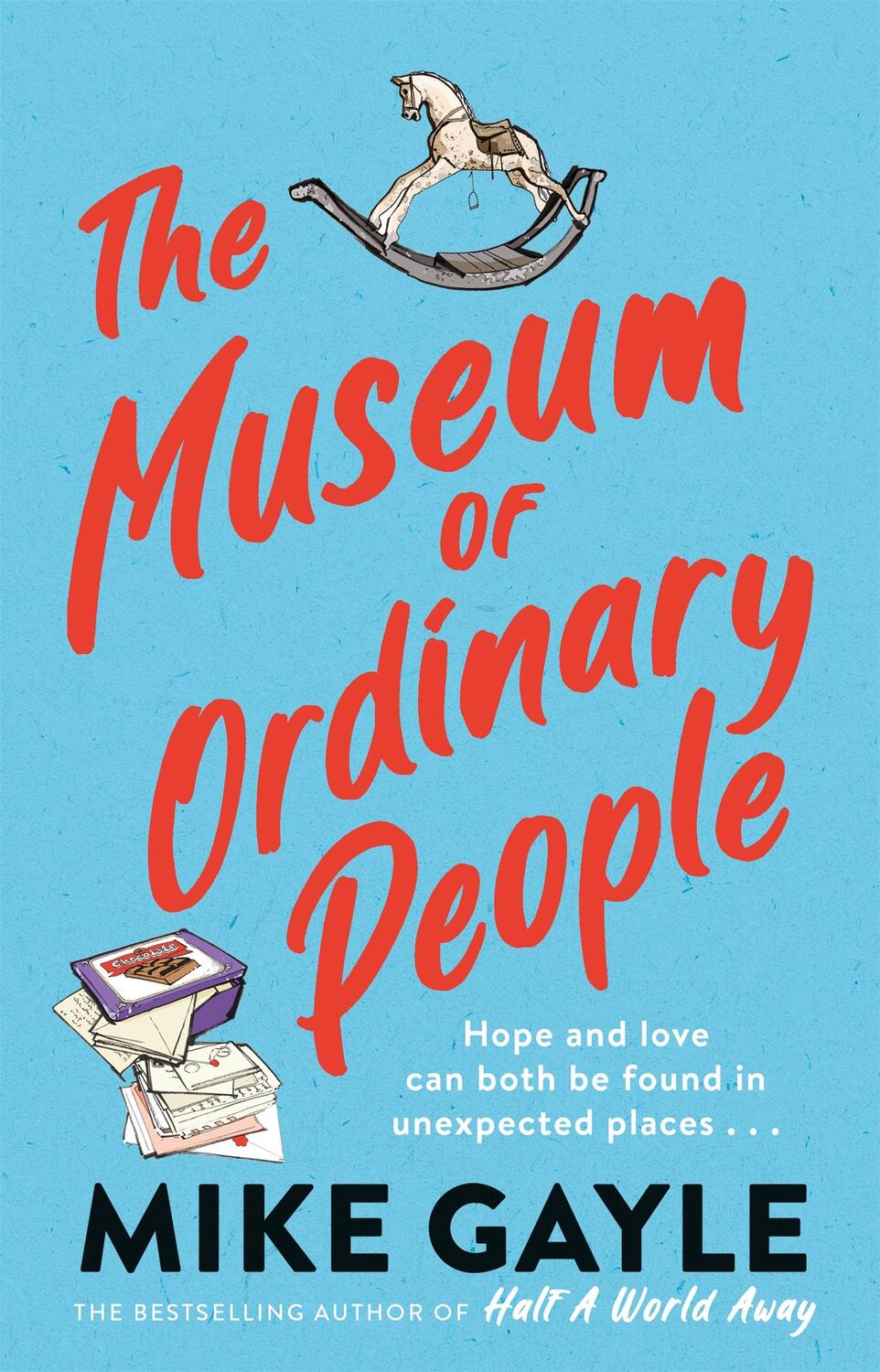 Cover: 9781529344769 | The Museum of Ordinary People | Mike Gayle | Taschenbuch | Englisch