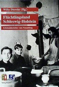 Cover: 9783804208025 | Flüchtlingsland Schleswig-Holstein | Erlebnisberichte vom Neuanfang