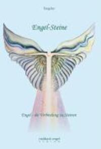 Cover: 9783940841117 | Engel-Steine | Engel - die Verbindung zu Steinen | moldavit-engel