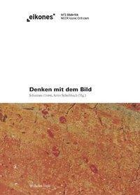 Cover: 9783770550104 | Denken mit dem Bild | Buch | 188 S. | Deutsch | 2010