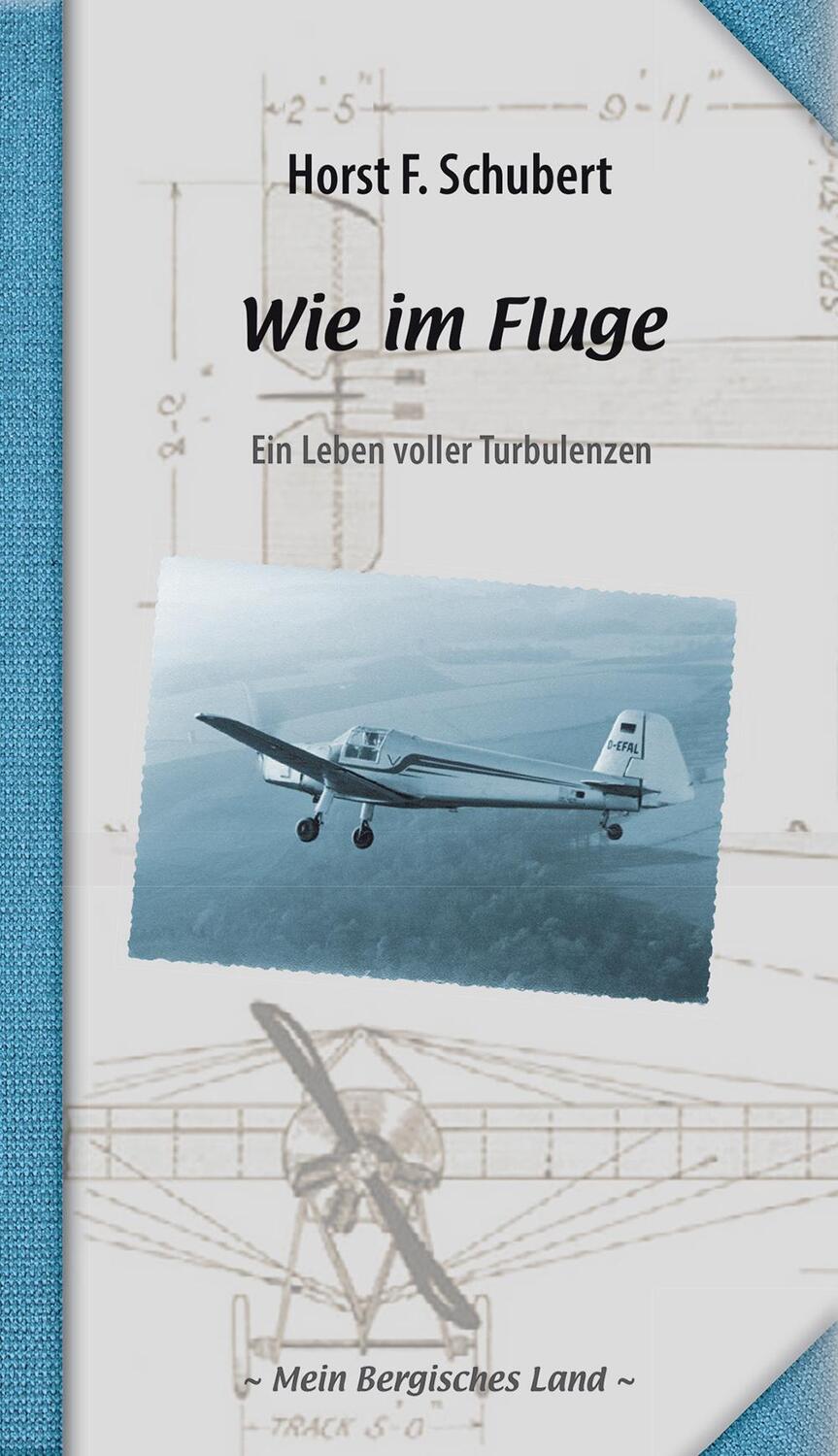 Cover: 9783968470214 | Wie im Fluge | Ein Leben voller Turbulenzen | Horst F. Schubert | Buch