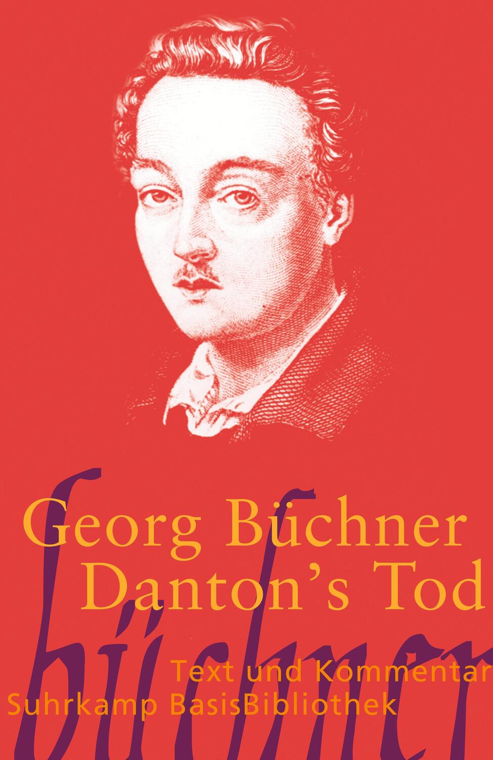 Cover: 9783518188897 | Danton's Tod | Text und Kommentar | Georg Büchner | Taschenbuch | 2012