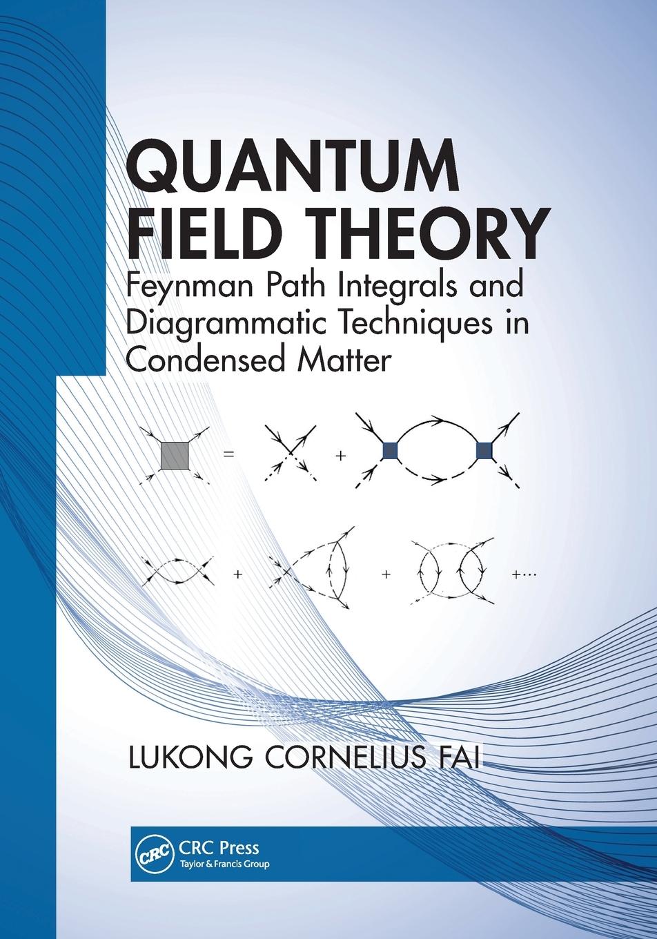 Cover: 9780367779597 | Quantum Field Theory | Lukong Cornelius Fai | Taschenbuch | Englisch