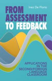 Cover: 9781009218931 | From Assessment to Feedback: Applications in the Second/Foreign...