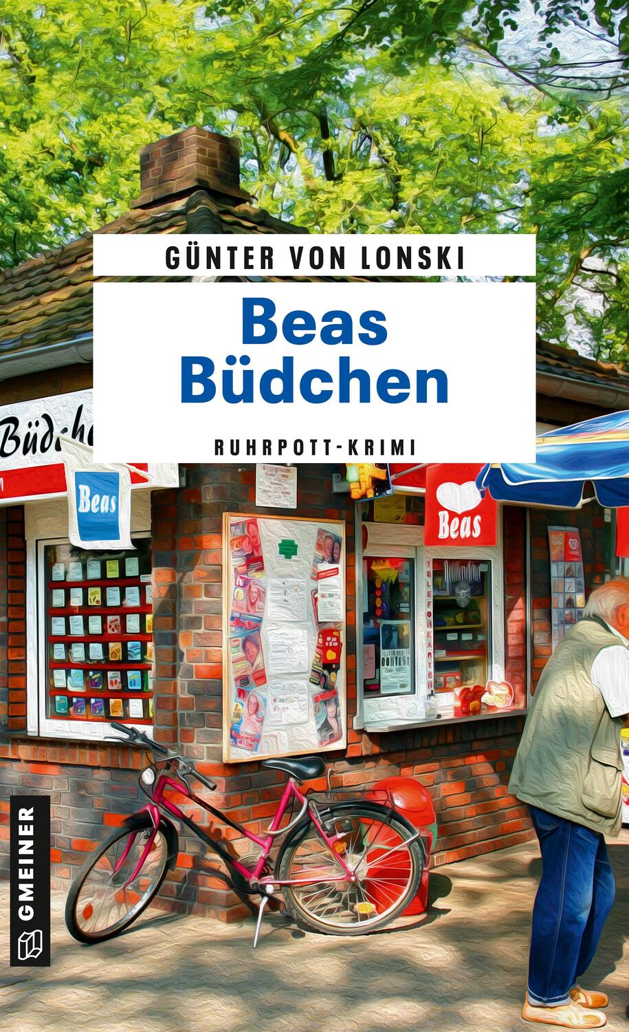 Cover: 9783839202340 | Beas Büdchen | Ruhrpott-Krimi | Günter von Lonski | Taschenbuch | 2022