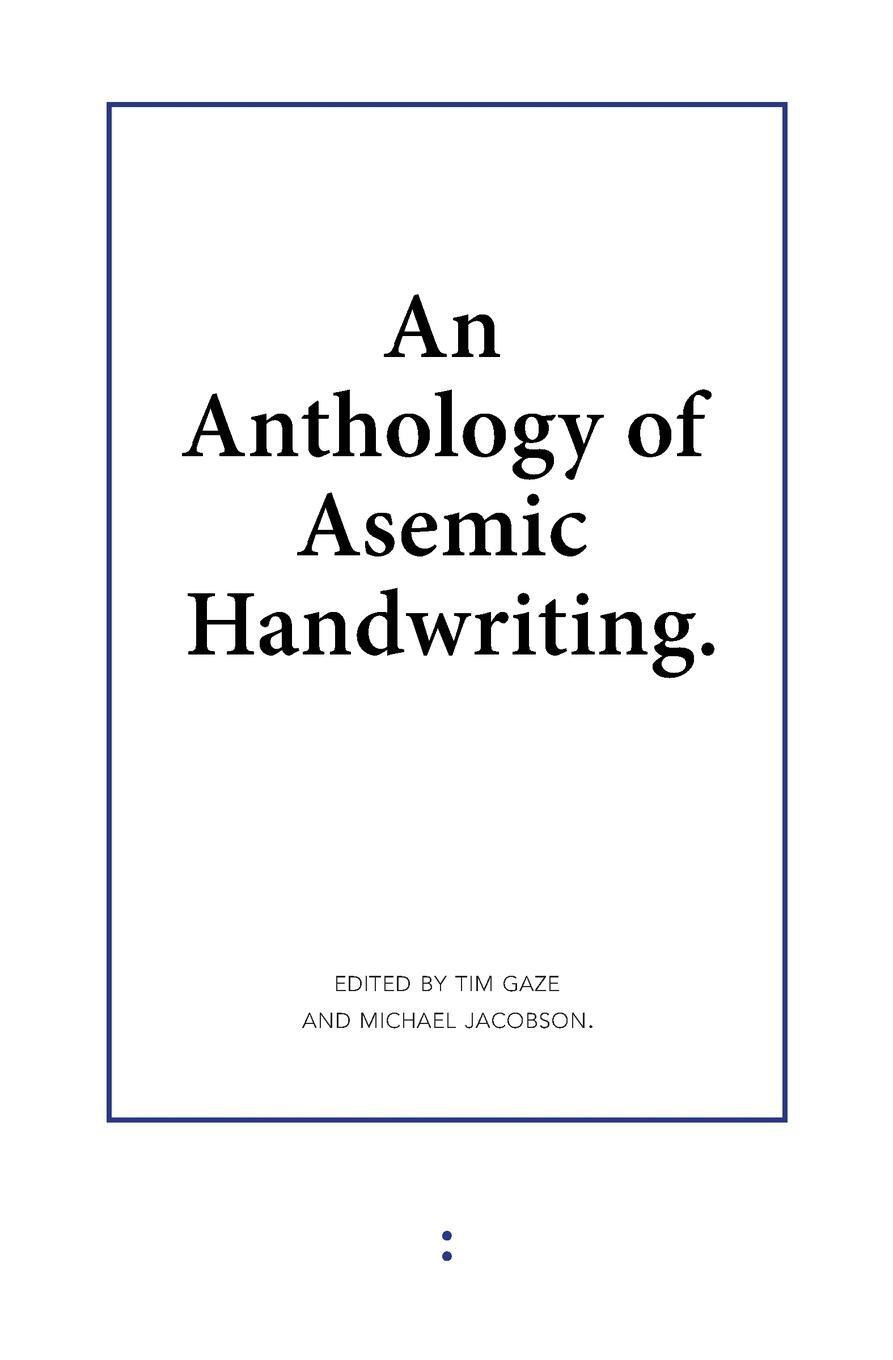 Cover: 9789081709170 | An Anthology of Asemic Handwriting | Michael Jacobson | Taschenbuch
