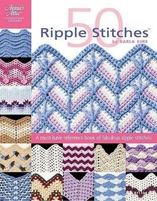 Cover: 9781596353626 | 50 Ripple Stitches | Darla Sims | Taschenbuch | Annie's Attic: Crochet