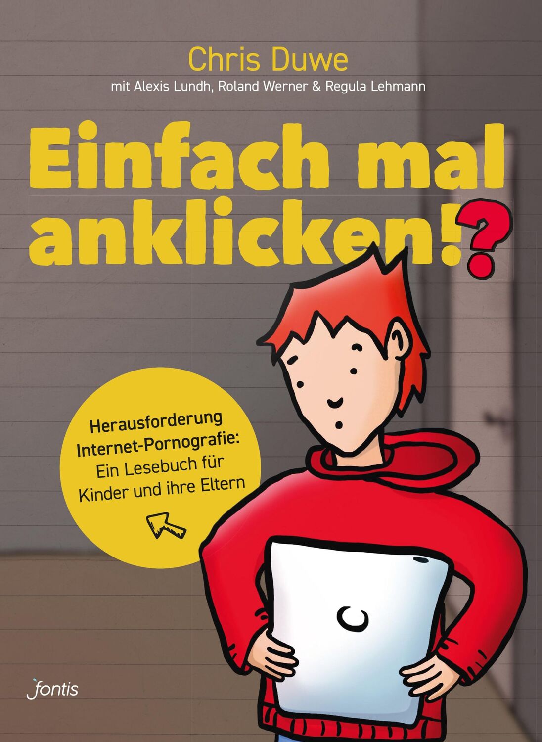 Cover: 9783038481669 | Einfach mal anklicken!? | Chris Duwe (u. a.) | Taschenbuch | 48 S.