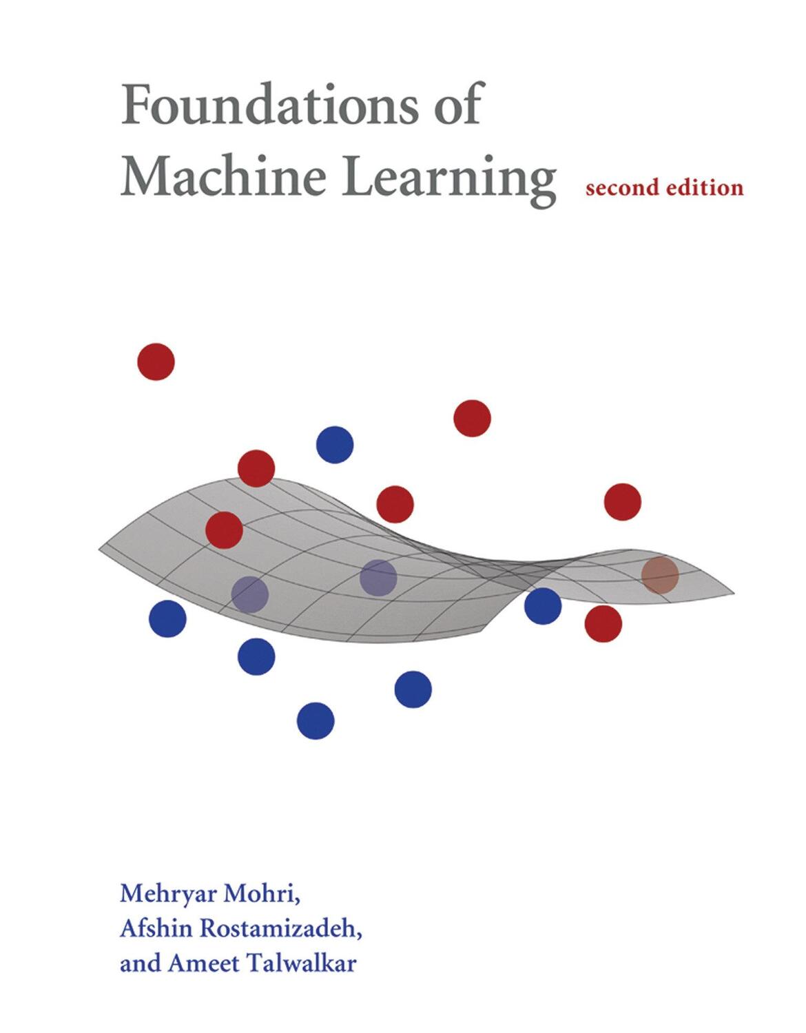 Cover: 9780262039406 | Foundations of Machine Learning | Afshin Rostamizadeh (u. a.) | Buch