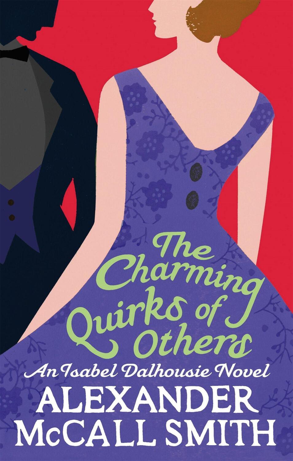 Cover: 9780349123127 | The Charming Quirks Of Others | Alexander Mccall Smith | Taschenbuch