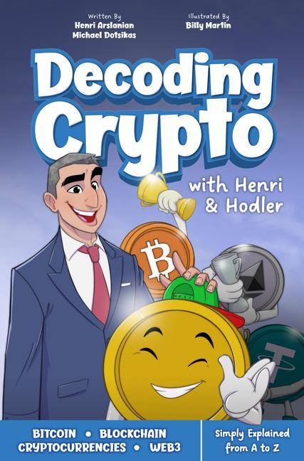 Cover: 9781612547152 | Decoding Crypto | Henri Arslanian (u. a.) | Buch | Englisch | 2024