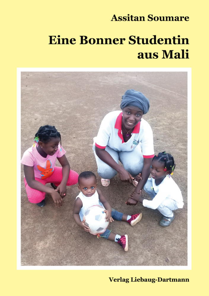 Cover: 9783964250001 | Eine Bonner Studentin aus Mali | Assitan Soumare | Taschenbuch | 2019