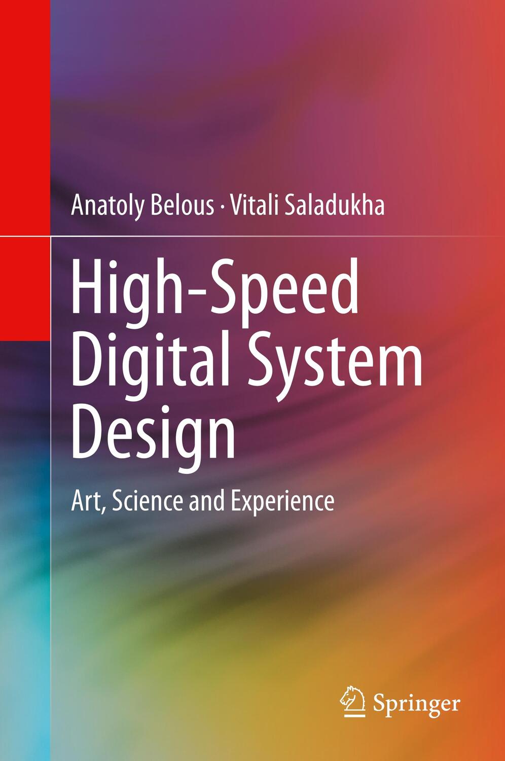 Cover: 9783030254087 | High-Speed Digital System Design | Art, Science and Experience | Buch