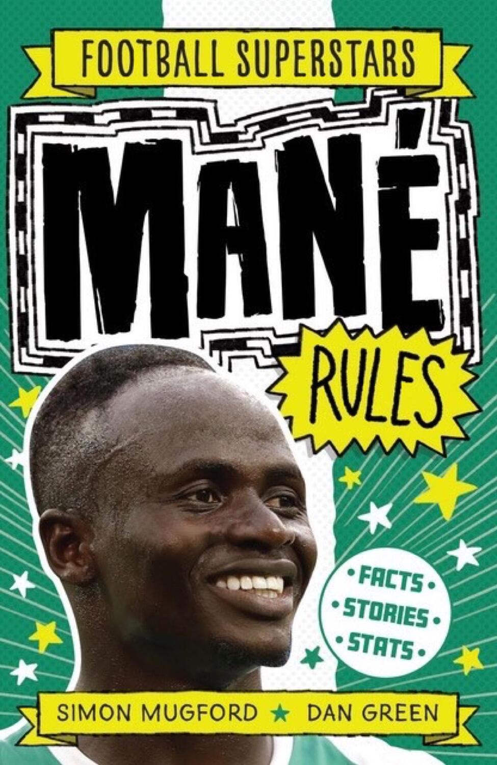 Cover: 9781783126415 | Football Superstars: Mane Rules | Simon Mugford | Taschenbuch | 2021