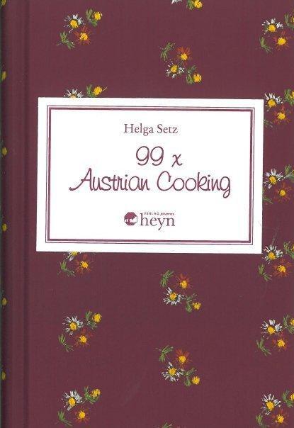 Cover: 9783708401881 | 99 x Austrian Cooking | Buch | Englisch | 2006 | Heyn, Johannes