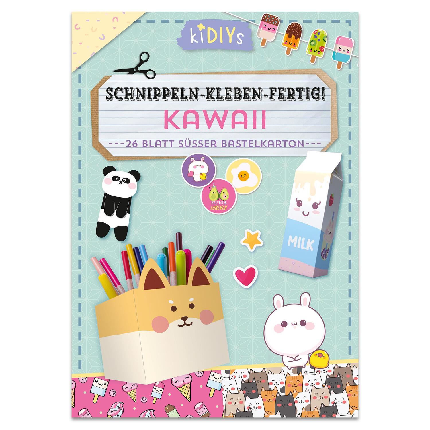 Cover: 4260188018013 | Schnippeln - Kleben - Fertig - Kawaii | Taschenbuch | kiDIYs | 26 S.