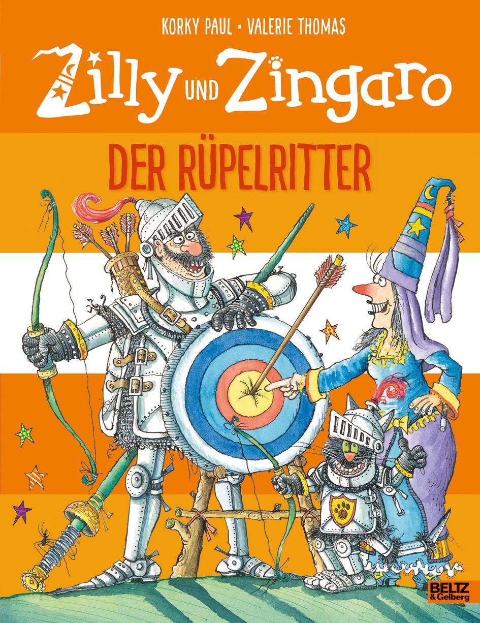 Cover: 9783407823786 | Zilly und Zingaro. Der Rüpelritter | Vierfarbiges Bilderbuch | Buch