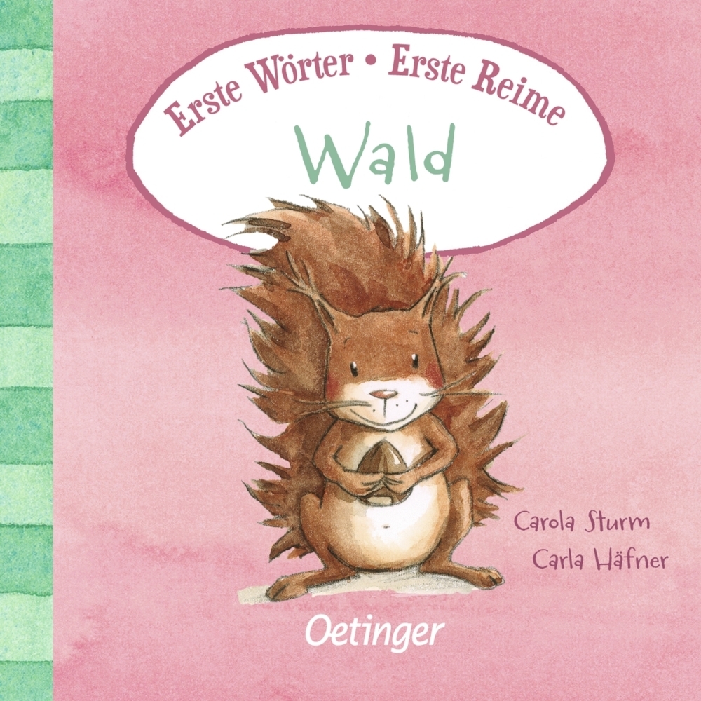 Cover: 9783789114687 | Erste Wörter - Erste Reime. Wald | Carla Häfner | Buch | Unzerr.