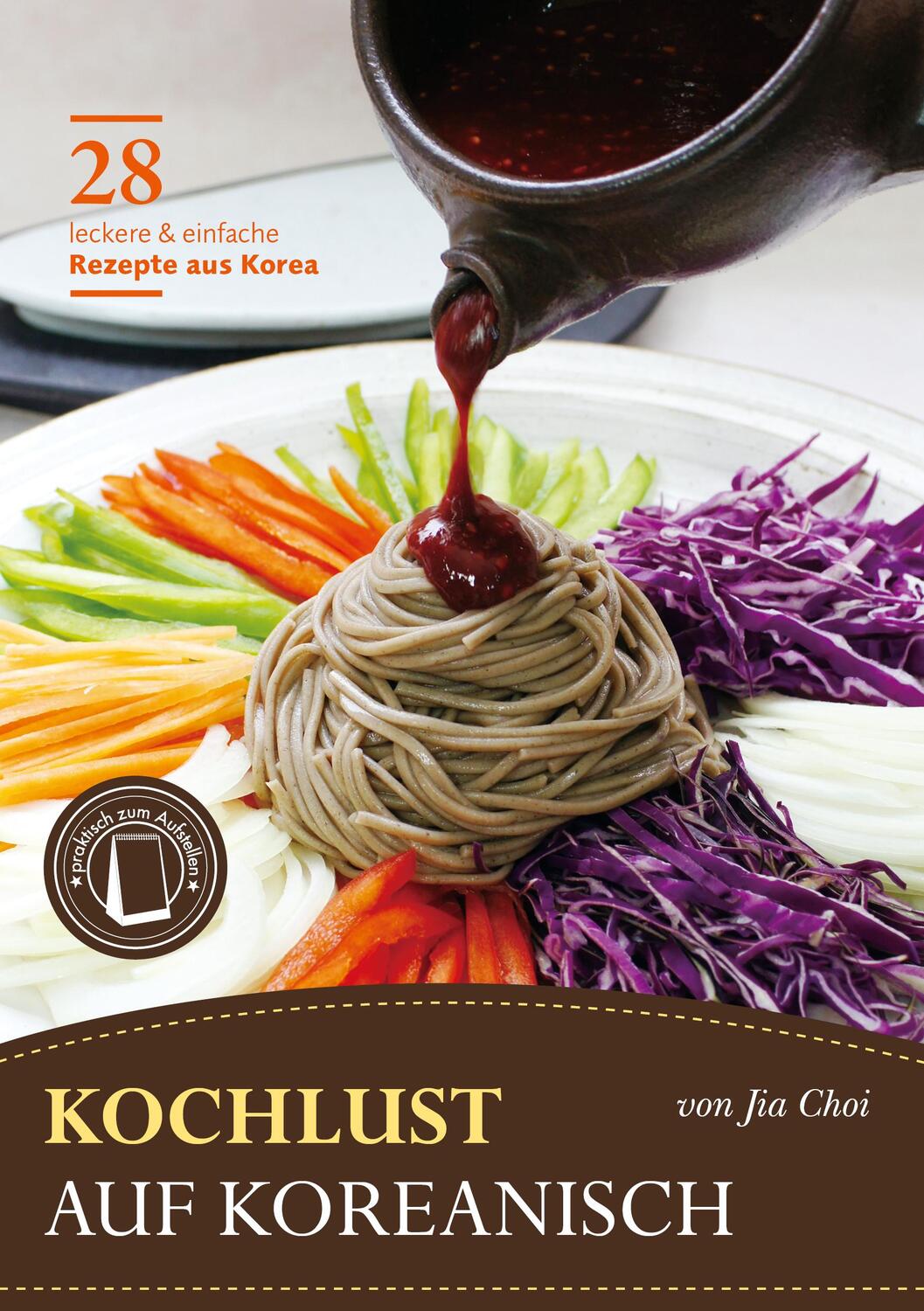 Cover: 9783981128710 | Kochlust auf Koreanisch - 28 leckere &amp; einfache Rezepte aus Korea