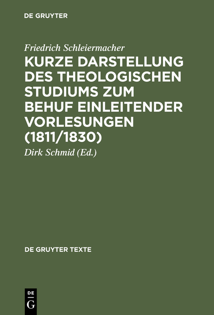 Cover: 9783110173956 | Kurze Darstellung des theologischen Studiums zum Behuf einleitender...