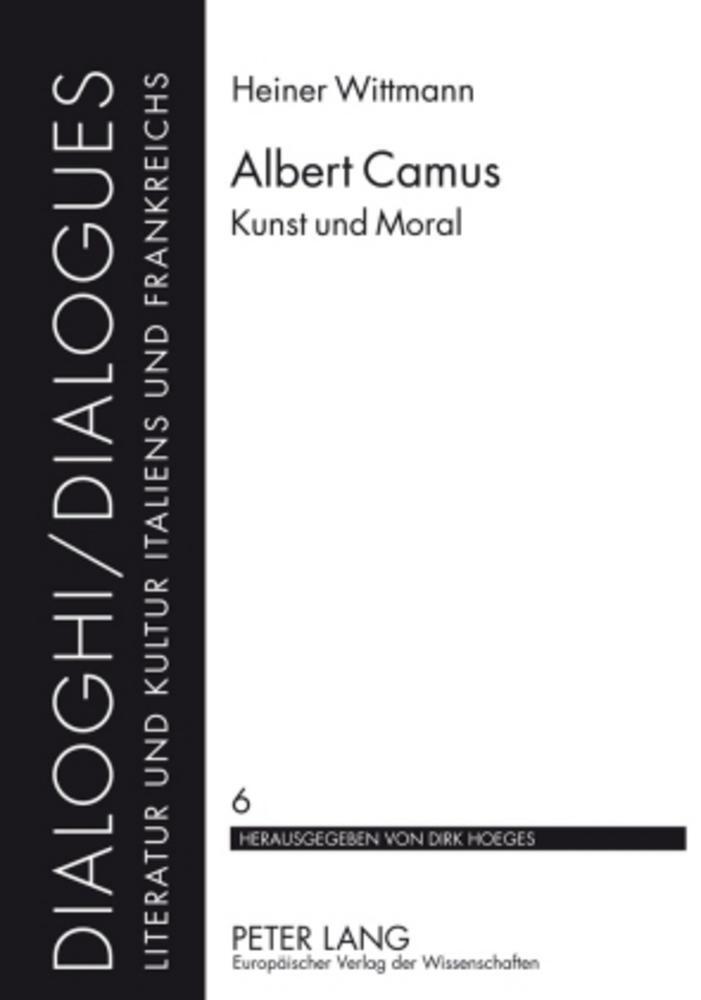 Cover: 9783631395257 | Albert Camus | Kunst und Moral | Heiner Wittmann | Taschenbuch | 2002