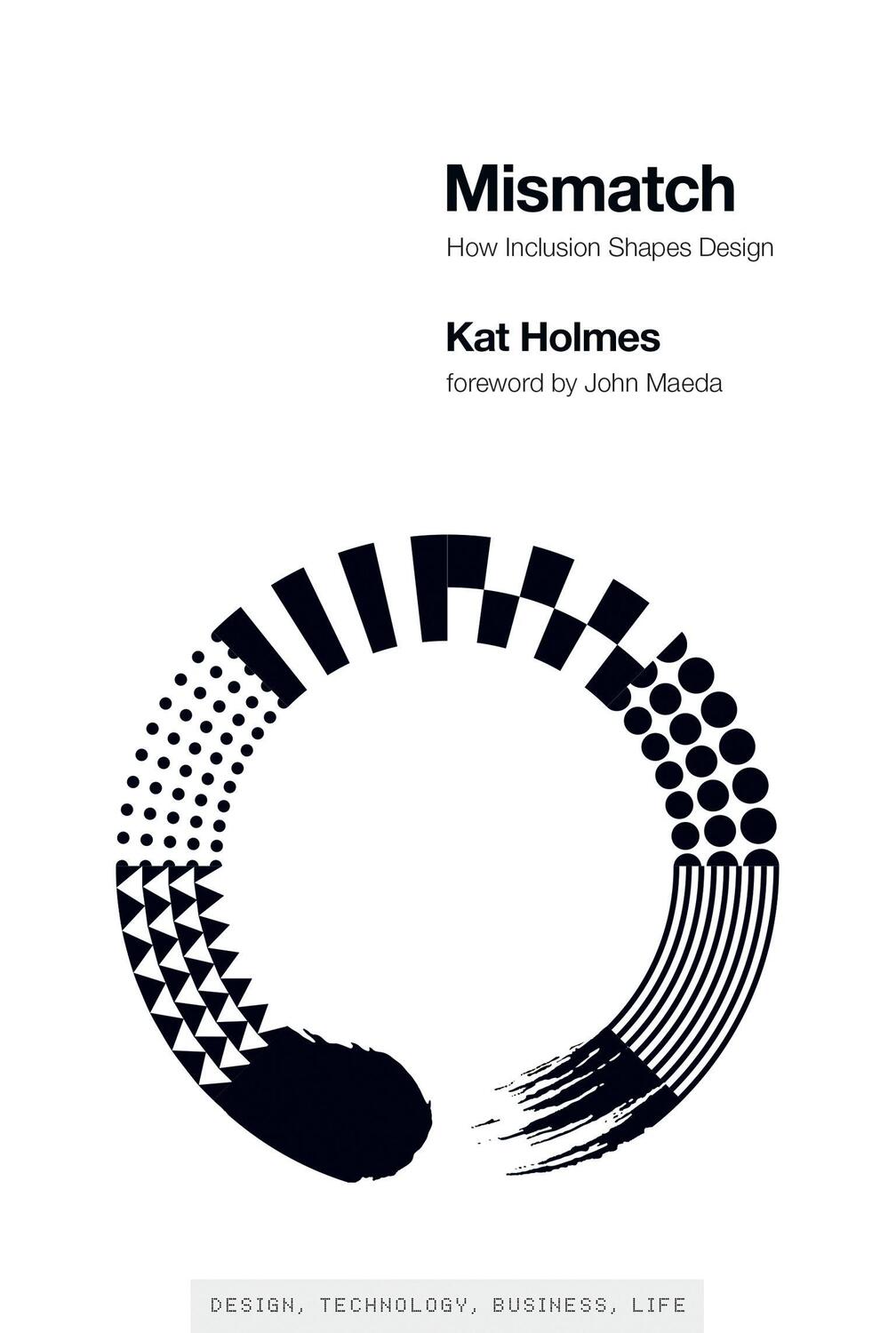 Cover: 9780262539487 | Mismatch | Kat Holmes | Taschenbuch | Englisch | 2020 | MIT Press Ltd