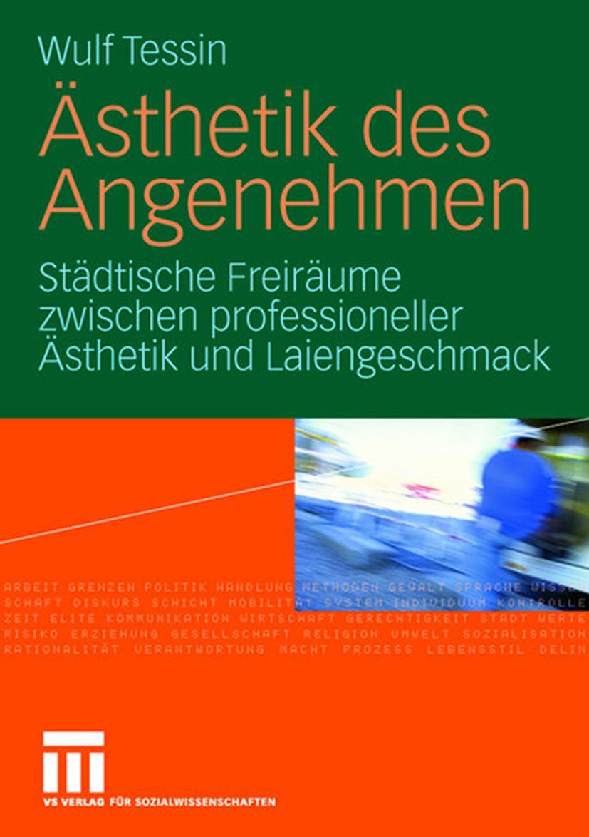 Cover: 9783531160825 | Ästhetik des Angenehmen | Wulf Tessin | Buch | 177 S. | Deutsch | 2008