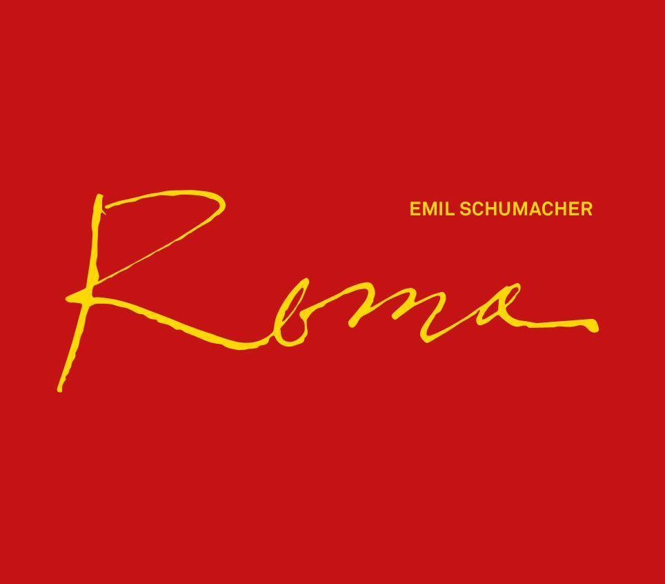 Cover: 9783862068906 | Emil Schumacher | Roma - Eine Hommage an Italien | Schumacher | Buch