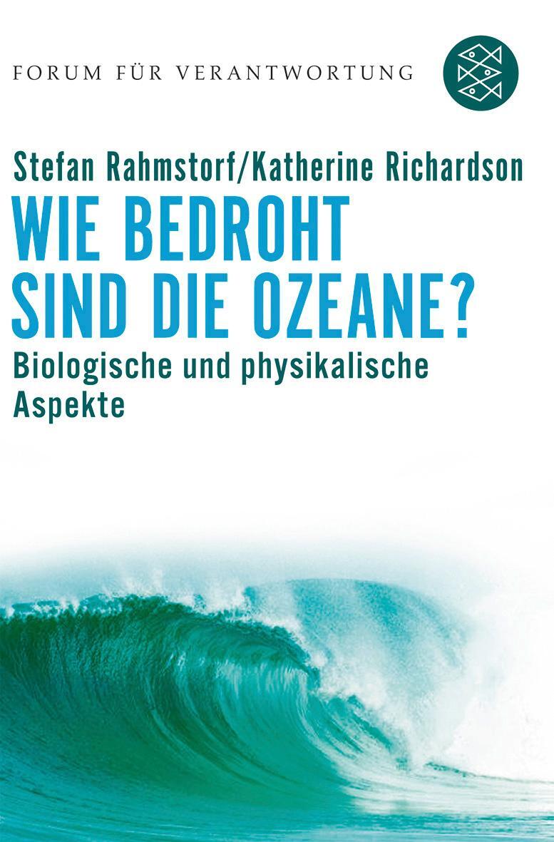 Cover: 9783596172771 | Wie bedroht sind die Ozeane? | Biologische und physikalische Aspekte