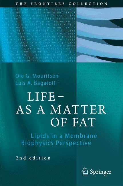 Cover: 9783319226132 | LIFE - AS A MATTER OF FAT | Luis A. Bagatolli (u. a.) | Buch | 2015